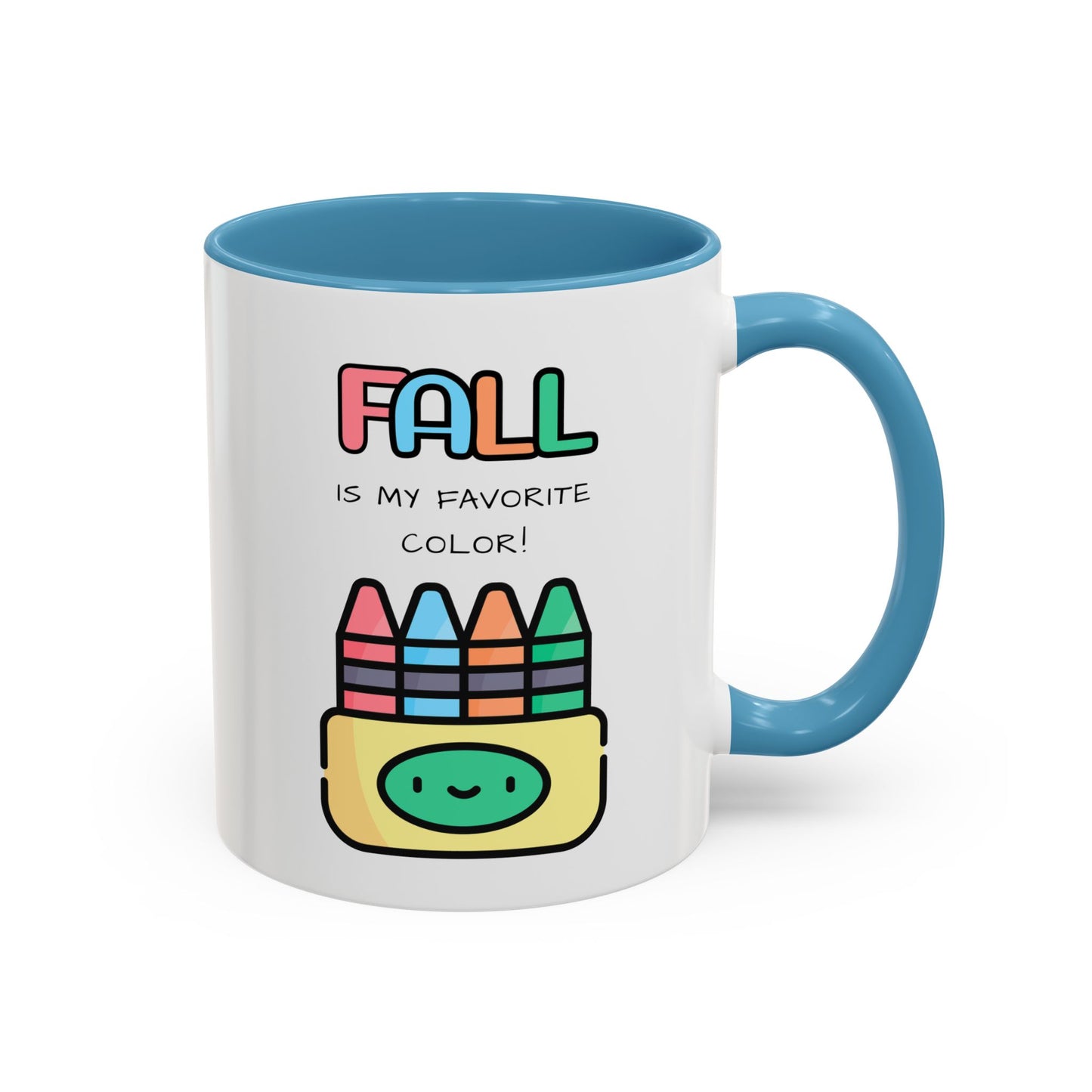 Fall Is My Favorite Color - Accent Coffee Mug (11, 15oz)