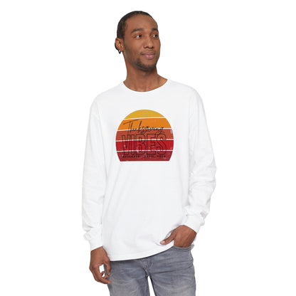 Thanksgiving Vibes Comfort Colors Unisex Garment-dyed Long Sleeve T-Shirt