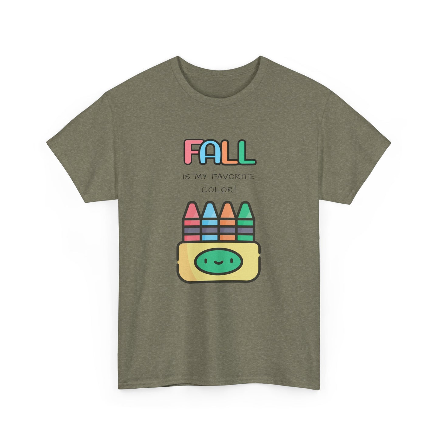 Fall Is My Favorite Color - Unisex Heavy Cotton Tee