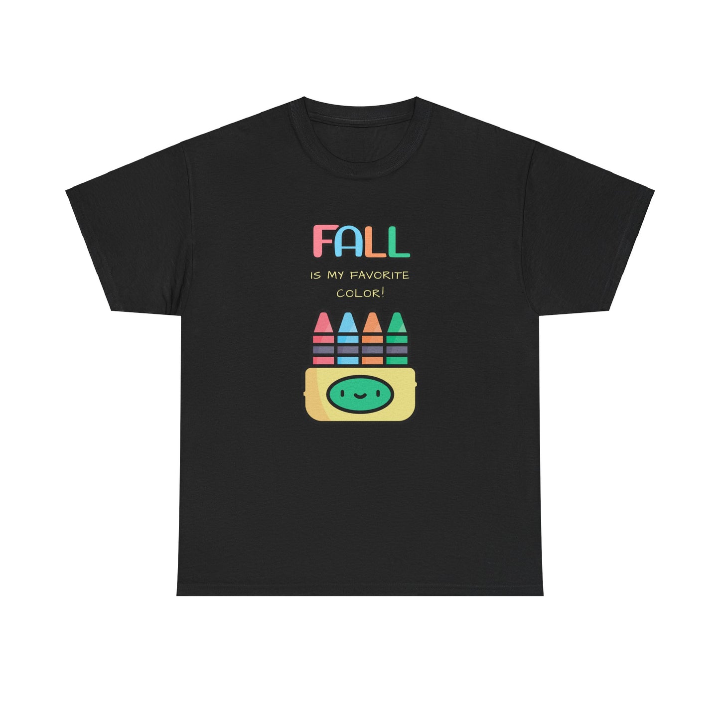 Fall Is My Favorite Color - Unisex Heavy Cotton Tee