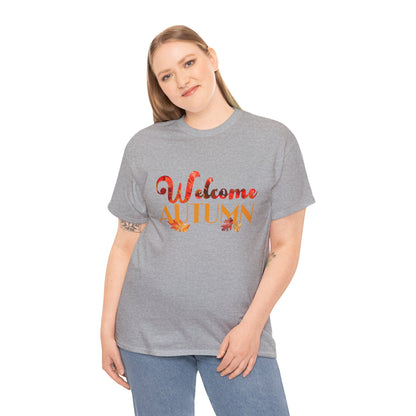 Welcome Autumn Leaves - Unisex Heavy Cotton Tee