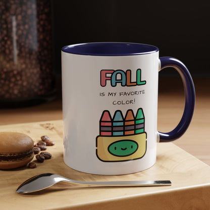 Fall Is My Favorite Color - Accent Coffee Mug (11 oz)