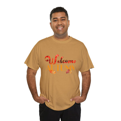 Welcome Autumn Leaves - Unisex Heavy Cotton Tee