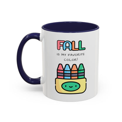 Fall Is My Favorite Color - Accent Coffee Mug (11 oz)