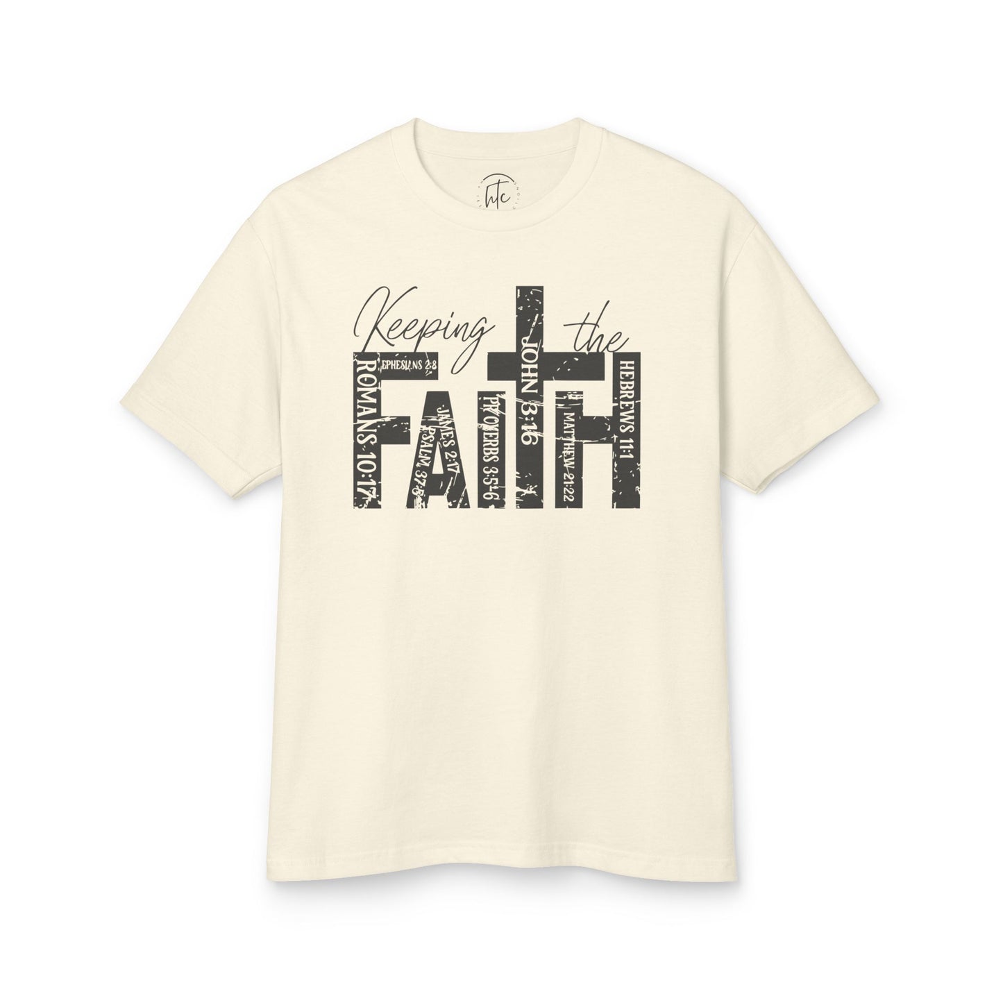 Keeping the Faith Unisex Garment-Dyed Heavyweight Cotton Tee