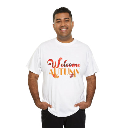 Welcome Autumn Leaves - Unisex Heavy Cotton Tee