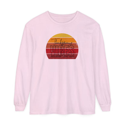 Thanksgiving Vibes Comfort Colors Unisex Garment-dyed Long Sleeve T-Shirt