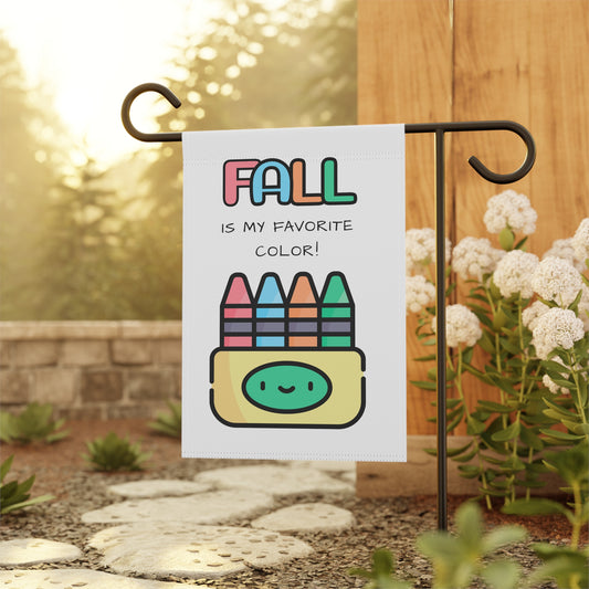 Fall Is My Favorite Color - Garden & House Banner