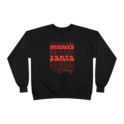 Mama's Santa Baby Unisex EcoSmart® Crewneck Sweatshirt