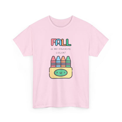 Fall Is My Favorite Color - Unisex Heavy Cotton Tee