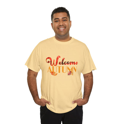 Welcome Autumn Leaves - Unisex Heavy Cotton Tee