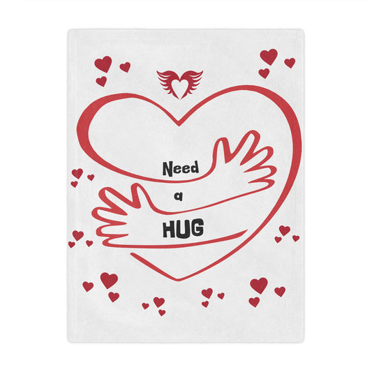 Need a Hug Microfiber Blanket