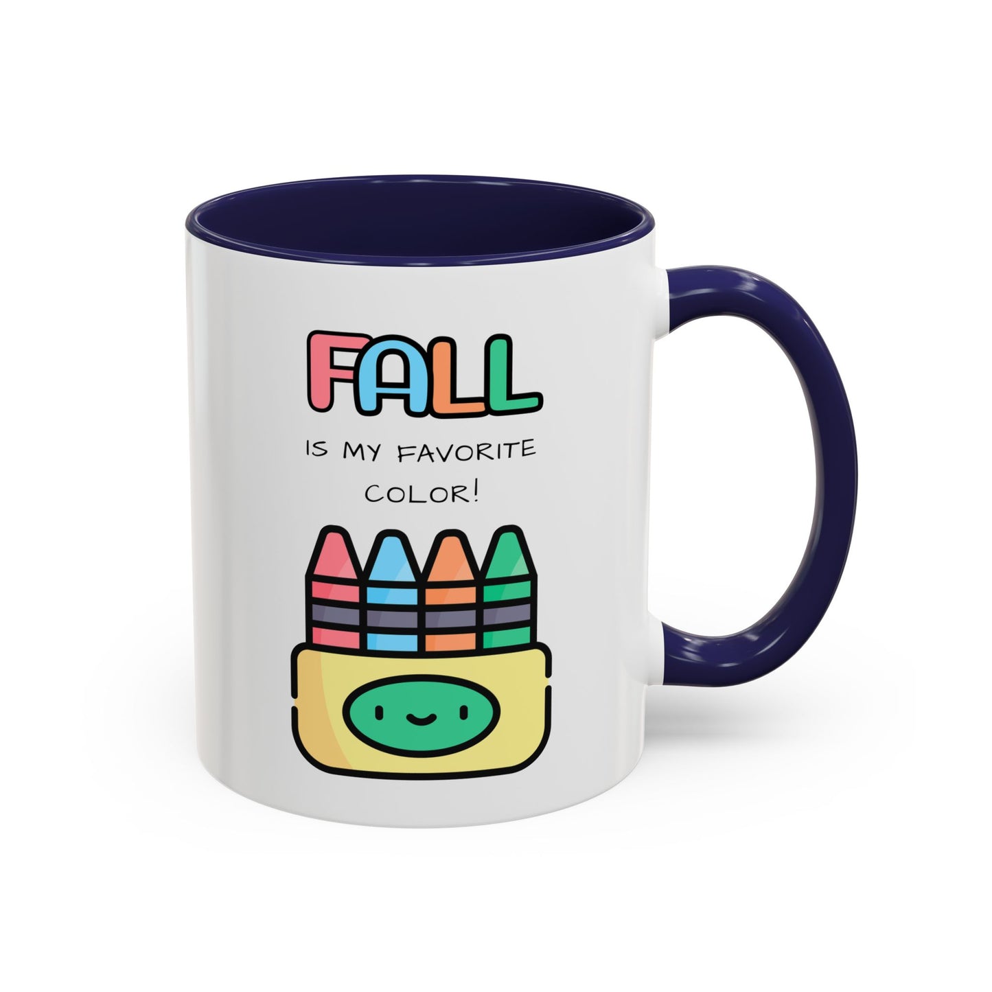 Fall Is My Favorite Color - Accent Coffee Mug (11, 15oz)