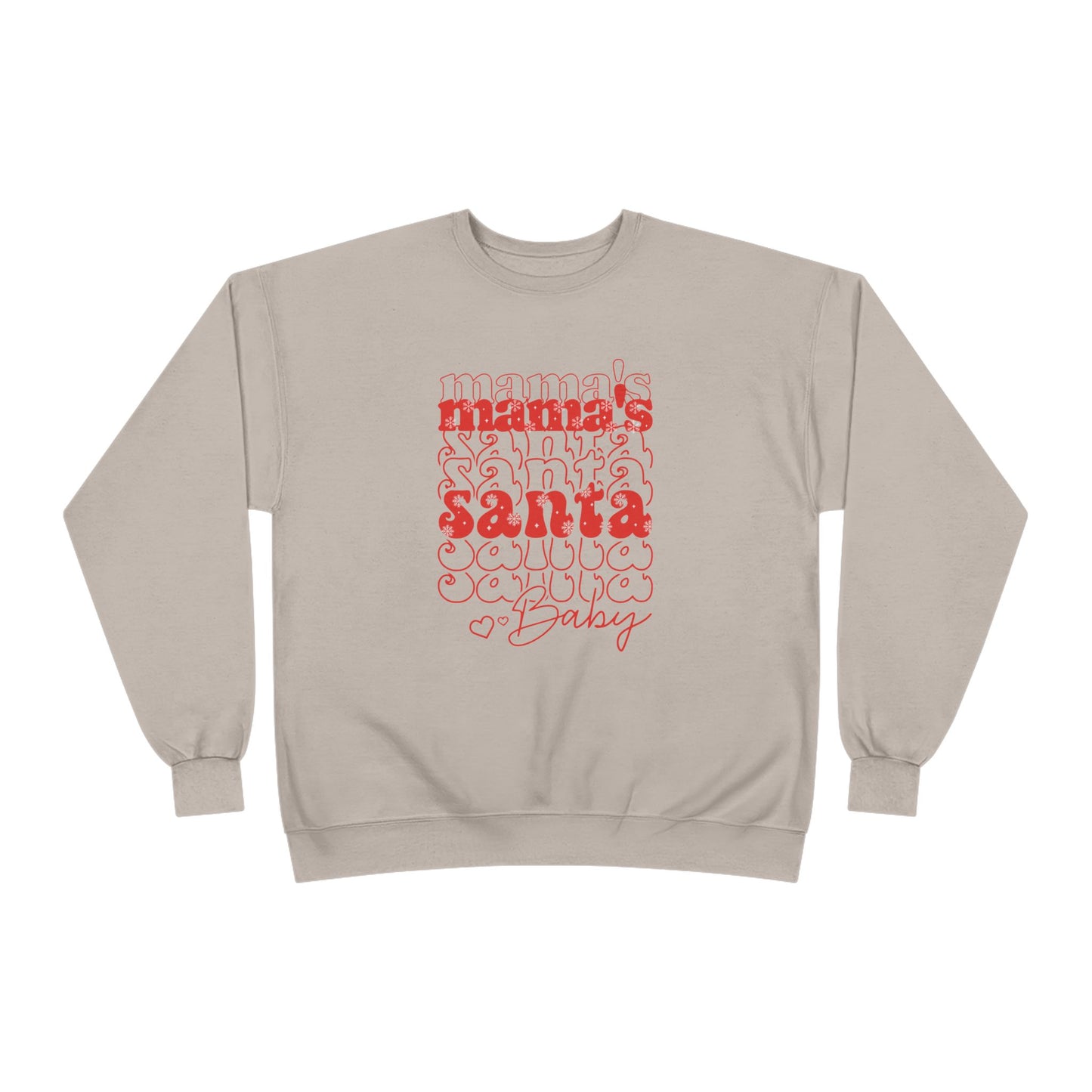 Mama's Santa Baby Unisex EcoSmart® Crewneck Sweatshirt